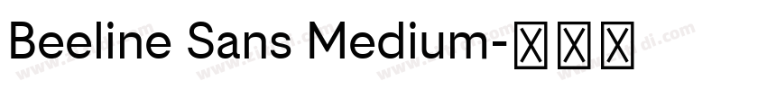 Beeline Sans Medium字体转换 Beeline Sans Medium字体转换